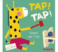 What's that Noise? TAP! TAP!: Guess the Toy!: 4