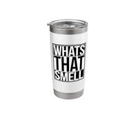 Whats That Smell Stainless Steel Insulated Tumbler