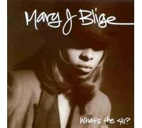 Mary J. Blige - What's The 411?