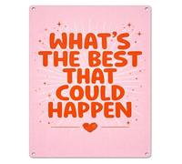 Whats The Best That Could Happen Tin Sign Bohemian Inspirational Wall Decor Positive Mindset Metal Sign for Home Office Classroom 8 X 12 in