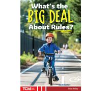 What's the Big Deal About Rules?