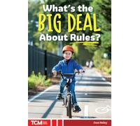 What's the Big Deal About Rules?