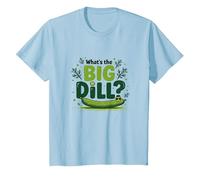 What's The Big Dill Funny Pickle Pun Foodie Humor T-Shirt, Kids, Baby Blue, 10 Years