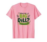 What's The Big Dill Funny Pickle Pun Foodie Humor T-Shirt, Men, Pink, XL