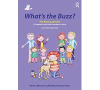 What's the Buzz? For Early Learners: A Complete Social Skills Foundation Course