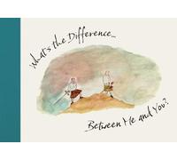 What's the Difference... : Between Me and You?