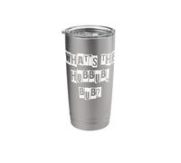 What's The Hubbub, Bub? Stainless Steel Insulated Tumbler