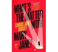 What's the Matter with Mary Jane?