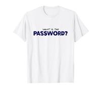 What's The Password? Funny WiFi, Secret Code T-Shirt