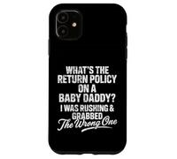 What's The Return Policy on Baby Daddy Funny Father's Day Case for iPhone 11