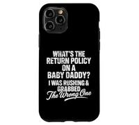 What's The Return Policy on Baby Daddy Funny Father's Day Case for iPhone 11 Pro