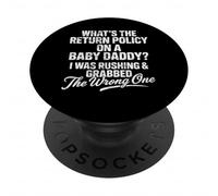 What's The Return Policy on Baby Daddy Funny Father's Day PopSockets Adhesive PopGrip