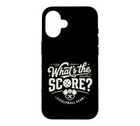 What's the Score Pickleball Club Player Case for iPhone 16