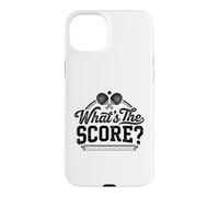 What's The Score Ping Pong Player Table Tennis funny Case for iPhone 15 Plus