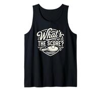 What's The Score Table Tennis Player Funny Humor Tank Top