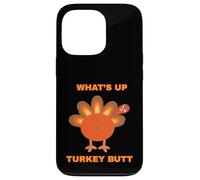 Whats Up Turkey Butt Kitty Adult Humor Sarcastic Fun Case for iPhone 13 Pro