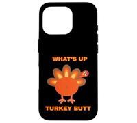 Whats Up Turkey Butt Kitty Adult Humor Sarcastic Fun Case for iPhone 16 Pro