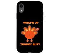 Whats Up Turkey Butt Kitty Adult Humor Sarcastic Fun Case for iPhone XR