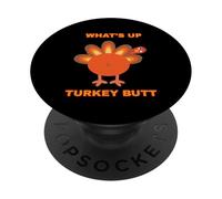 Whats Up Turkey Butt Kitty Adult Humor Sarcastic Fun PopSockets Adhesive PopGrip