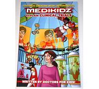 What's Up with Sara? Medikidz Explain Clinical Trials