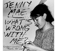 What's Wrong With Me : Singles and Unreleased Tracks 1989-2017 [VINYL]