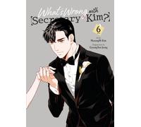 What's Wrong with Secretary Kim?, Vol. 6