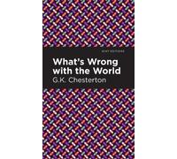 What's Wrong with the World