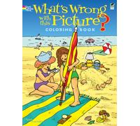 What'S Wrong with This Picture? (Dover Coloring Books)