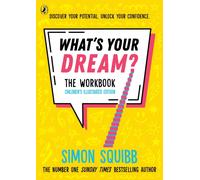 What's Your Dream? The Workbook