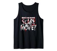 What's Your Favorite Scary Movie? Horror Film Tank Top