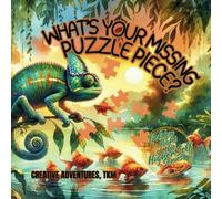 What's Your Missing Puzzle Piece? (The Golden Light of the HIgher-Self Series)