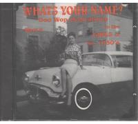 What's Your Name-Doo Wop Dedic