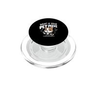 What's Your Pet Peeve? Funny Sarcastic Novelty Pet Peeves PopSockets PopGrip for MagSafe