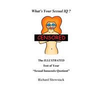 What's Your Sexual IQ? The ILLUSTRATED Test of Your "Sexual Innuendo Quotient"