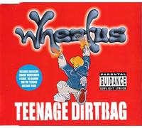 Wheatus - Teenage Dirtbag / I'd Never Write a Song About You / Hey Mr Brown