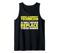 Wheel Alignment Technician Never Replace Tank Top