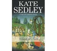 Wheel of Fate (Roger the Chapman Mysteries)