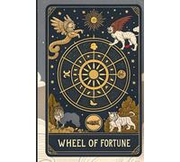 Wheel of Fortune Tarot Journal - 6x9 Inch Lined Notebook for Manifestation & Self-Discovery: Mystical and Aesthetic Notebook Inspired by the Wheel of ... Journaling, Reflection, and Personal Growth