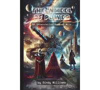 Wheel of Power: An Interstellar Game of Wits: 1 (The O.N.E. Saga)