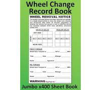 Wheel Removal Record Book - Jumbo 400 Sheet Card Tag Change Re-Torque Warning Notice Records