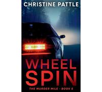 Wheel Spin (5) (The Murder Mile)