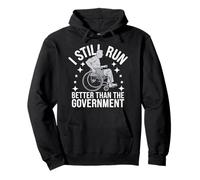 Wheelchair I Still Run Better Than The Government Pullover Hoodie