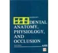 Wheeler's Textbook of Dental Anatomy, Physiology and Occlusion