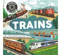 Wheels at Work: Trains : A wheely fun spotting book