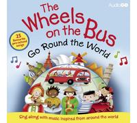 Wheels on the Bus Go Round the World (BBC Audio)