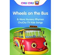 Wheels on the Bus & More Nursery Rhymes - ChuChu TV Kids Songs