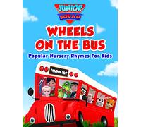 Wheels On The Bus Popular Nursery Rhymes for Kids - Junior Squad