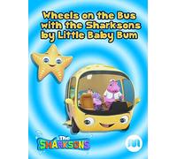 Wheels on the Bus with the Sharksons by Little Baby Bum