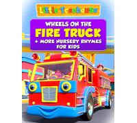 Wheels On The Fire Truck + More Nursery Rhymes for Kids - Little Treehouse