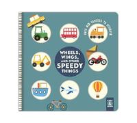 Wheels, Wings, and Other Speedy Things: Over 60 Vehicles to Discover